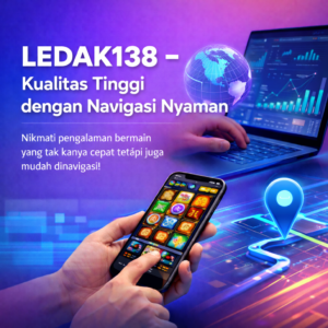 LEDAK138 permainan yang nyaman